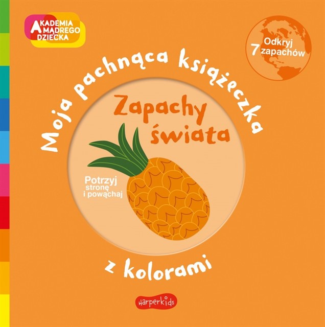 Książeczka pachnąca Akademia Mądrego Dziecka Zapachy Świata